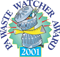 PA 
Dept. of Environment 2001 Waste Watcher Award